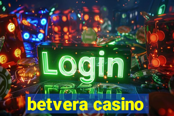 betvera casino